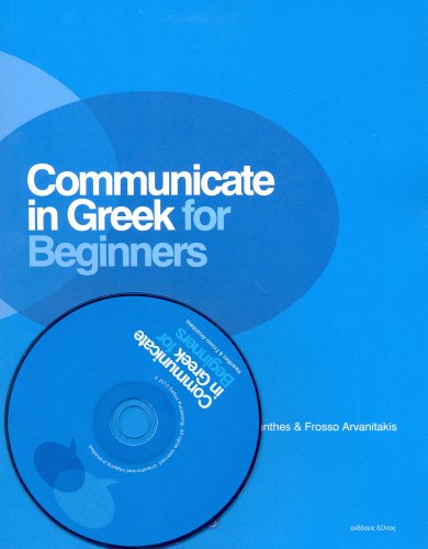 Communicate in Greek for Beginners von Deltos