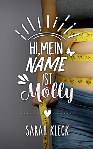 Hi, mein Name ist Molly
