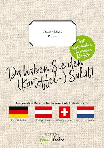 Da haben Sie den (Kartoffel-) Salat von Verlag Peter Hopf