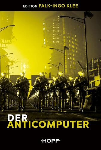 Der Anticomputer
