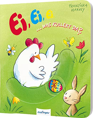 Ei, Ei, Ei, was kullert da?: Ein Mitmachbuch mit Schiebe-Elementen, Ostergeschenk für Kinder ab 18 Monaten von Esslinger Verlag