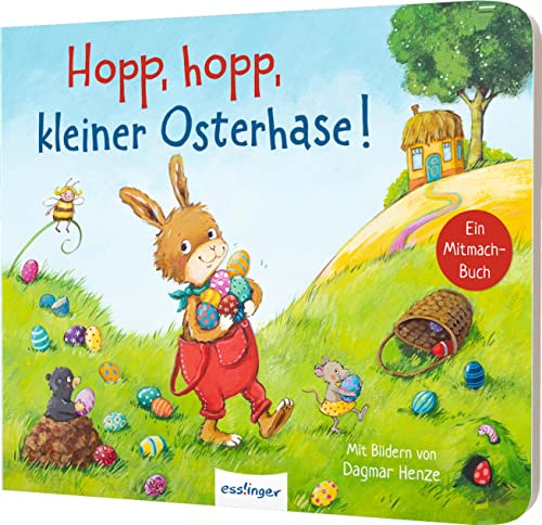 Hopp, hopp, kleiner Osterhase!: Ein Mitmach-Buch | Süßes Ostergeschenk ab 18 Monaten