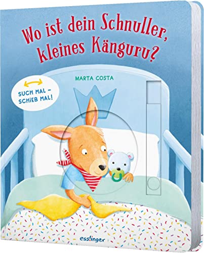 Such mal – schieb mal! : Wo ist dein Schnuller, kleines Känguru?: Mitmachbuch mit Schiebeelementen Such mal – schieb mal! : Wo ist dein Schnuller, kleines Känguru?: Mitmachbuch mit Schiebeelementen