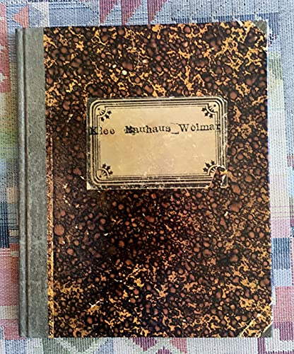 Beiträge zur bildnerischen Formlehre: Faksimile des Originalmanuskripts von Paul Klees erstem Vortragszyklus am Bauhaus Weimar 1921/22