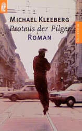Proteus, der Pilger: Leben, Tod und Auferstehung des Hagen Seelhorst, erzählt von ihm selbst (Ullstein Taschenbuch) von Ullstein Taschenbuch Verlag