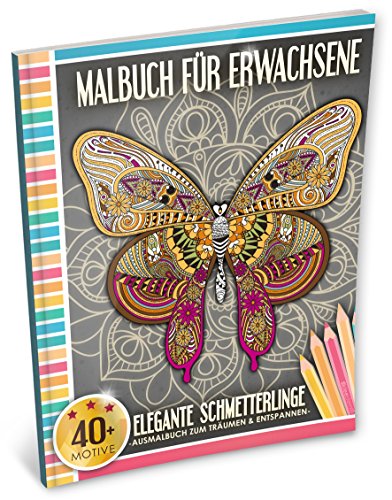 Malbuch für Erwachsene: Elegante Schmetterlinge zum Ausmalen, Entspannen & Ruhen (Kleestern®, A4 Format, 40+ Motive)