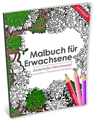 Malbuch für Erwachsene: Zauberhafter Märchenwald zum Ausmalen, Entspannen & Ruhen (Kleestern®, A4 Format, 40+ Motive) von Kleestern