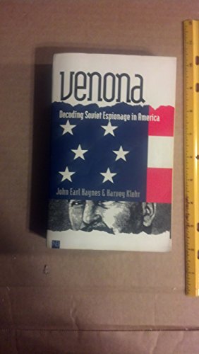 Venona: Decoding Soviet Espionage in America (Yale Nota Bene) von Yale University Press