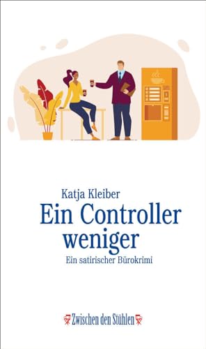 EIN CONTROLLER WENIGER: Ein satirischer Bürokrimi (Zwischen den Stühlen (ZdS)) von p.machinery