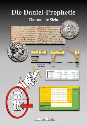 Die Daniel-Prophetie: Eine andere Sicht von BoD – Books on Demand