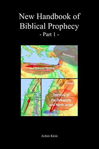 New Handbook of Biblical Prophecy von Independently published