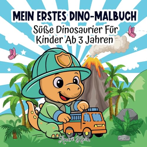 Mein erstes Dino-Malbuch: Süße Dinosaurier für Kinder ab 3 Jahren Mein erstes Dino-Malbuch: Süße Dinosaurier für Kinder ab 3 Jahren von Independently published