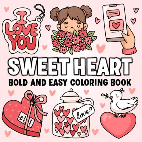 Sweet Heart Coloring Book: A valentine coloring book Sweet Heart Coloring Book: A valentine coloring book von Independently published