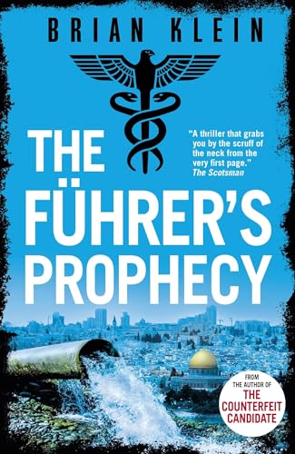 The Führer’s Prophecy (The Reich Trilogy) von Constable