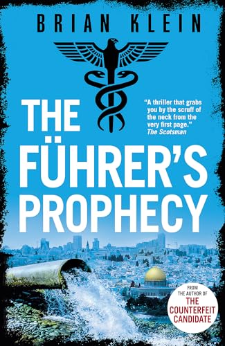 The Führer’s Prophecy (The Reich Trilogy)