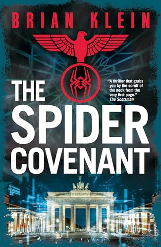 The Spider Covenant (The Reich Trilogy) von Constable