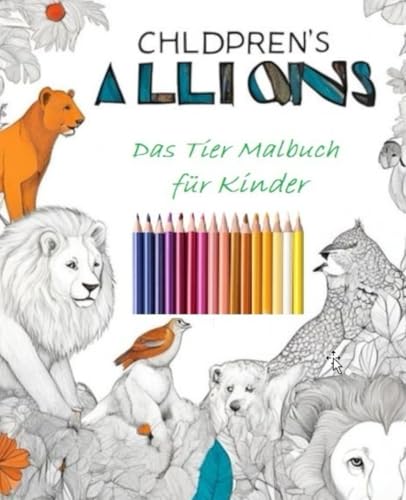 Tiermalbuch für Kinder von Independently published