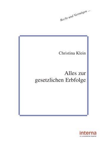 Alles zur gesetzlichen Erbfolge (Recht und Vermögen)