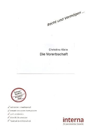 Die Vorerbschaft (Recht und Vermögen) von Verlag Interna GmbH