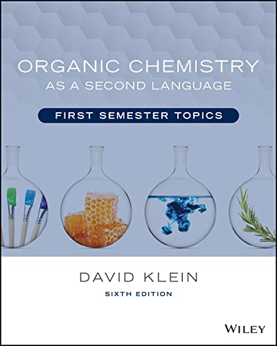 Organic Chemistry As a Second Language: First Semester Topics von John Wiley & Sons Inc