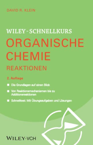 Wiley-Schnellkurs Organische Chemie II Reaktionen von Wiley
