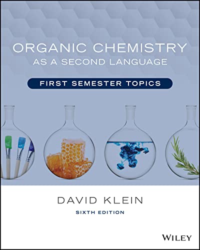 Organic Chemistry As a Second Language: First Semester Topics