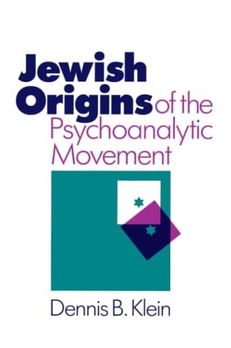 Jewish Origins of the Psychoanalytic Movement von University of Chicago Press