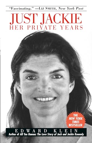 Just Jackie: Her Private Years von Ballantine Books