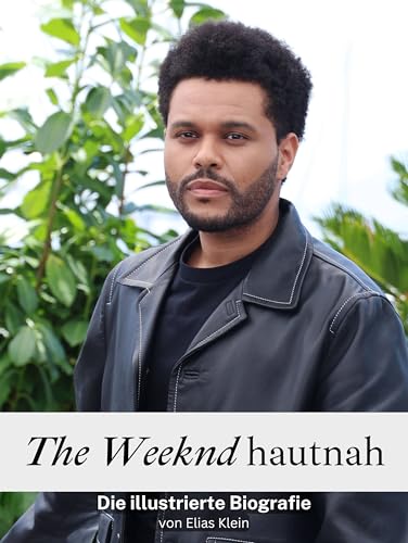 The Weeknd hautnah - Komplett in Farbe: Die illustrierte Biografie von FlipFlop