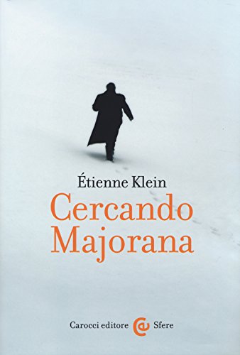 Cercando Majorana (Le sfere) von Carocci