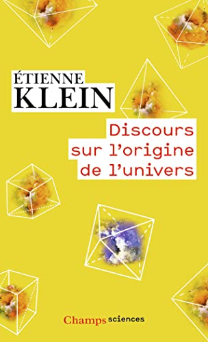 Discours sur l'origine de l'Univers (Champs sciences) von FLAMMARION