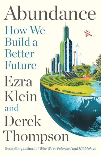 Abundance: THE INSTANT NEW YORK TIMES BESTSELLER: How We Build a Better Future von Profile Books