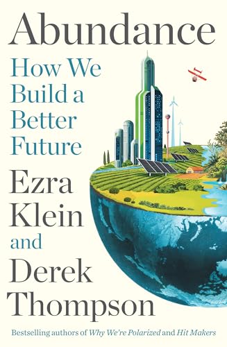 Abundance: THE INSTANT NEW YORK TIMES BESTSELLER: How We Build a Better Future von Profile Books