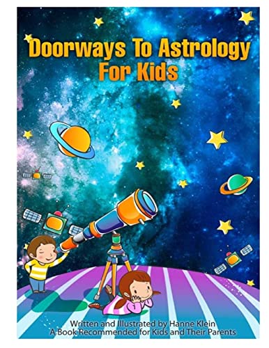 Doorways To Astrology For Kids Doorways To Astrology For Kids