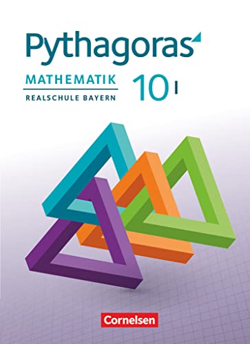 Pythagoras - Realschule Bayern - 10. Jahrgangsstufe (WPF I): Schulbuch von Cornelsen Verlag GmbH