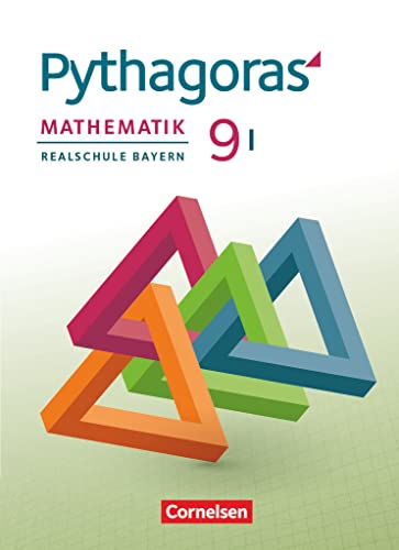 Pythagoras - Realschule Bayern - 9. Jahrgangsstufe (WPF I): Schulbuch von Cornelsen Verlag GmbH