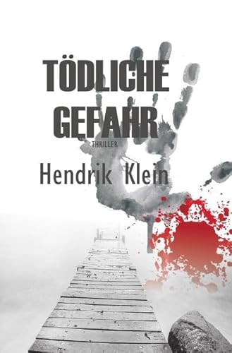 James Kolbeck / Tödliche Gefahr