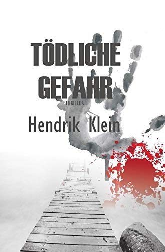 James Kolbeck / Tödliche Gefahr