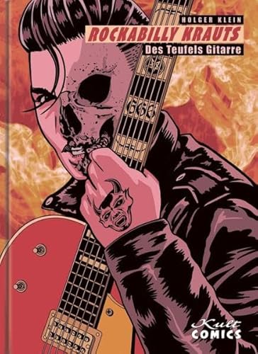 Rockabilly Krauts: Des Teufels Gitarre von Kult Comics