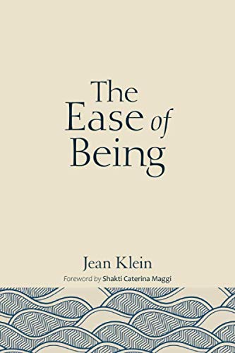 The Ease of Being