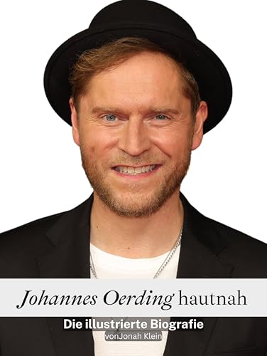 Johannes Oerding hautnah - Hochwertige Hardcover-Ausgabe: Die illustrierte Biografie von FlipFlop