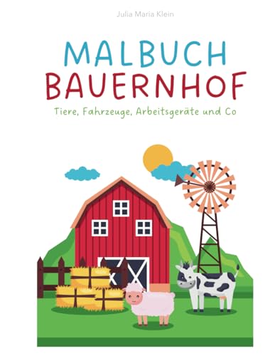 Malbuch Bauerhof von Independently published
