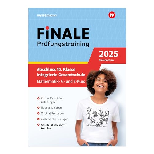 FiNALE Prüfungstraining Abschluss Integrierte Gesamtschule Niedersachsen: Mathematik 2025 Arbeitsbuch mit Lösungsheft FiNALE Prüfungstraining Abschluss Integrierte Gesamtschule Niedersachsen: Mathematik 2025 Arbeitsbuch mit Lösungsheft