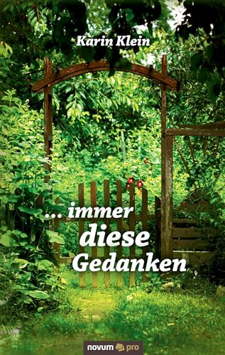 ... immer diese Gedanken von Novum Verlag