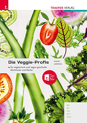 Die Veggie-Profis + TRAUNER-DigiBox von Trauner Verlag