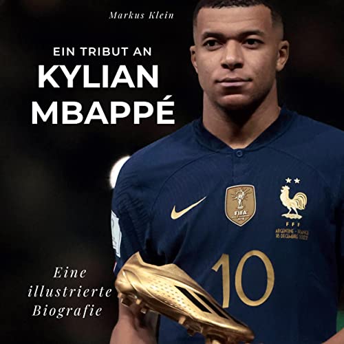 Ein Tribut an Kylian Mbappé: Eine illustrierte Biografie von 27Amigos