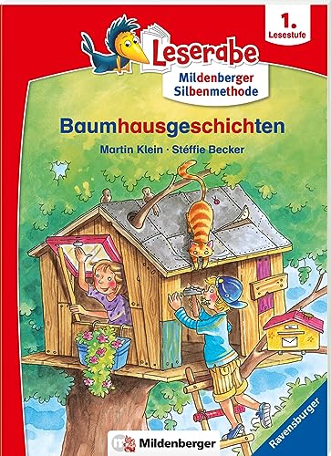 Baumhausgeschichten - Leserabe ab 1. Klasse - Erstlesebuch für Kinder ab 6 Jahren (mit Mildenberger Silbenmethode) (Leserabe mit Mildenberger Silbenmethode)