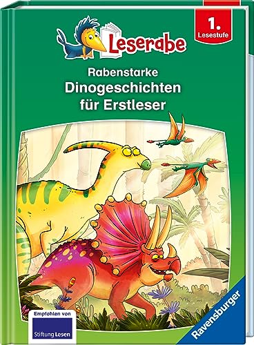 Rabenstarke Dinogeschichten für Erstleser - Leserabe ab 1. Klasse - Erstlesebuch für Kinder ab 6 Jahren (Leserabe - Sonderausgaben)