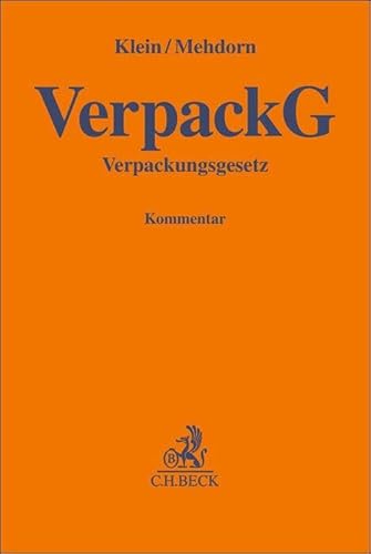 Verpackungsgesetz (Gelbe Erläuterungsbücher) von Beck C. H.
