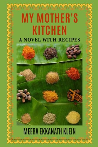 My Mother's Kitchen: A Novel with Recipes von Fleets Bay Press